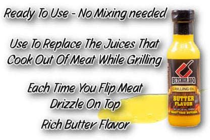 Butcher BBQ Grilling Oil Butter | 12 Oz | World Championship Winning Formula | Turkey Injector Marinade Flavors | Cooking Oil Grilling Accessories | Smoking Meat Accessories | BBQ Accessories