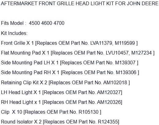 Replacement for John Deere Grille/Head Lights/Mounting Pad/Clips LVA11379 Fits 4500 4600 4700 OEM