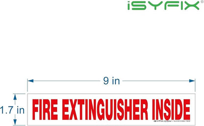 iSYFIX Fire Extinguisher Inside Sticker Sign – 5 Pack 9x1.7 Inch – Self-Adhesive Reflective Vinyl Decals, Laminated UV, Weather, Scratch, Fade Resistance, for Cars, Trucks, Trailers & Vehicles