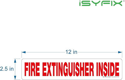 iSYFIX Fire Extinguisher Inside Signs Stickers for Vehicles – 10 Pack 12x2.5 Inch – Self-Adhesive Vinyl Decals, Laminated for UV, Weather, Scratch, Fade Resistance, for Cars, Trailers and Trucks