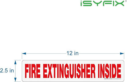 iSYFIX Fire Extinguisher Inside Sticker Sign – 5 Pack 12x2.5 Inch – Self-Adhesive Reflective Vinyl Decals, Laminated UV, Weather, Scratch, Fade Resistance, for Cars, Trucks, Trailers & Vehicles