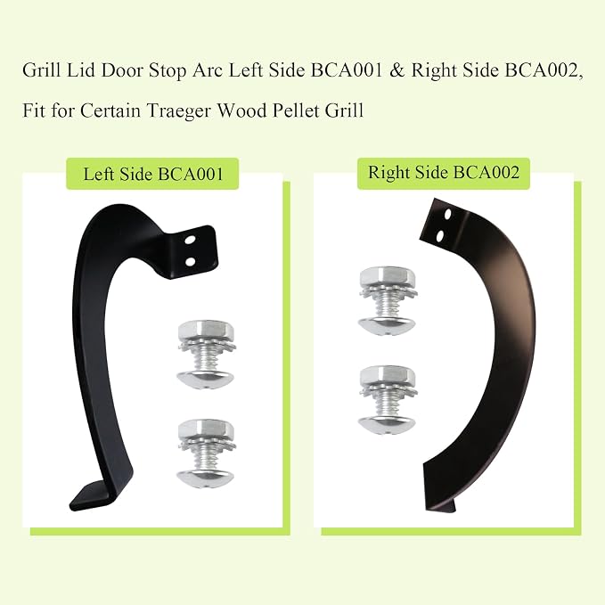 BCA001 LH & BCA002 RH Grill Lid Door Stop Arc W/Screws, For Traeger Grills | Durable high-strength metal, Fits Pro Series 22, Fit Tailgater 20, Easy installation W/screws, For Century 885 & Eastwood 22