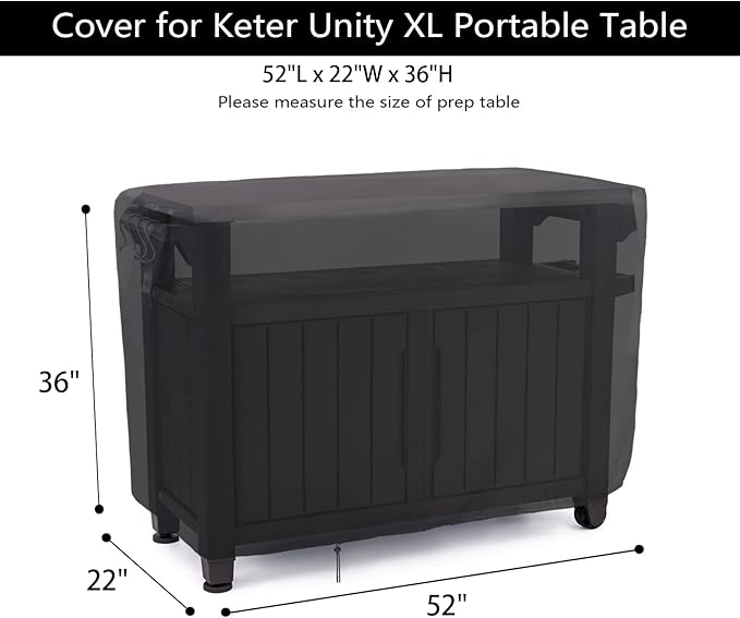 Patio Prep Table Cover for 52 Inch Keter Unity XL Portable Outdoor Table, Waterproof Outdoor Bar Table Cover, for Outdoor Grill Cart Pizza Oven Table - 52 x 22 x 33 Inch