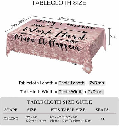 Funny Quote Table Cloth Rectangle Table 52"X70", Stay Positive Work Hard and Make It Happen Wipeable Table Cover for Dinner Kitchen, Outdoor Tablecloth for Party Banquets Weddings