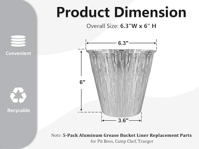 Aluminum Disposable Grease Bucket Liner Replacement Parts for Pit Boss 67292, Camp Chef, Oklahoma Joe's 9518545P06, Rec Tec, Traeger, Pit Boss Accessories, 5-Pack