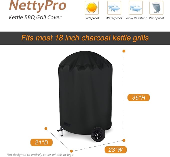 NettyPro Charcoal Kettle Grill Cover 18 inch for Weber, Heavy Duty Waterproof Outdoor Round Smoker Cover, 23" W x 21" D x 35" H, Black
