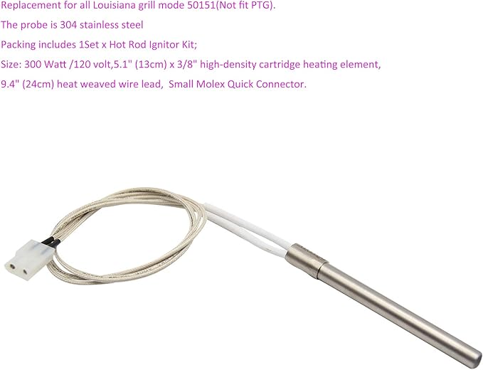 Hot Rod Ignitor Kit Replacement for All Louisiana Wood Pellet Grills and Pellet Smokers 120V 300W 240mm/9.4inch Heat Woven Wire Lead