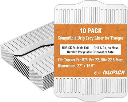 NUPICK 10-Pack BAC507 Grill Drip Tray Liners for Traeger Pro 575, Pro 22 and Elite 22, Grill Accessories for Traeger, Aluminum Disposable Drip Trays,Heat-Resistant Grill Accessory, 22in X 15.5in