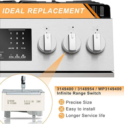 WP3149400 3149400 3148954 3148953 Range Surface Burner Infinite Switch for Large 8 Inch Burner Replace Parts: 2786 AP6007666 PS11740783 EAP11740783 310180 311846 311858 311859 Fits for Whirlpool