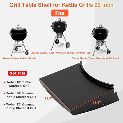 Upgraded Grill Table Shelf for Kettle Grills 22 Inch, Side Table Shelf Replaces Weber Master Touch & Original Charcoal Grill, Grill Accessories for Weber Kettle, Outdoor Steel BBQ Table Shelf