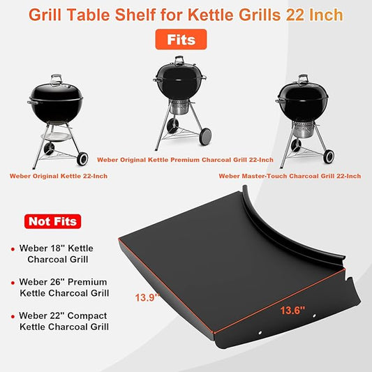 Upgraded Grill Table Shelf for Kettle Grills 22 Inch, Side Table Shelf Replaces Weber Master Touch & Original Charcoal Grill, Grill Accessories for Weber Kettle, Outdoor Steel BBQ Table Shelf