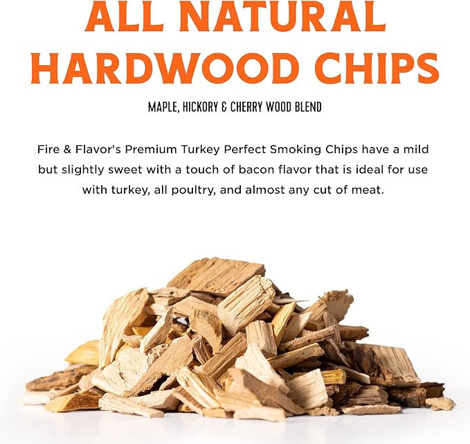 Fire & Flavor Turkey Perfect Premium All Natural Wood Chips for Smoker - Maple, Cherry, & Hickory Wood Chips - Smoker Wood Chips - Smoking Wood Chips - Smoker Chips - Smoker Accessories Gifts for Men