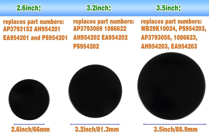 Surface burner cover replacement part suitable for GE gas range/oven/stove wb29k10006-1 large cap - 3 1/2 inches wide- wb29k10001-1 medium caps-3 3/16 wide wb29k10009-1 small cap- 2 9/16