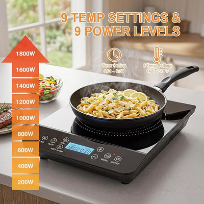 Portable Induction Cooktop 1800W Electric Countertop Stove for Kitchen, RV | Induction Burner with 9 Temperature Settings (140℉-518℉), 9 Power Levels, 10-Hour Timer Adjustment, LED Display, Safety Lock