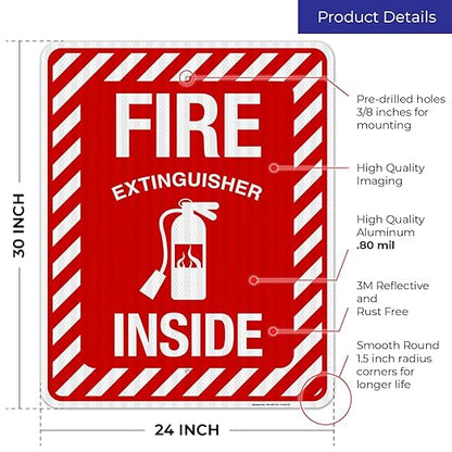 Fire Extinguisher Inside Sign, Fire Safety Sign, 24x30 Inches, 3M EGP Reflective .080 Aluminum, Fade Resistant, Indoor/Outdoor Use, Made in USA