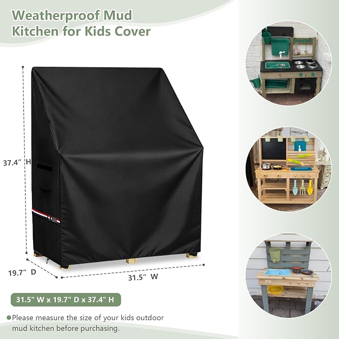 Kids Outdoor Mud Kitchen Cover,Heavy Duty Waterproof & Anti-UV Dustproof Outdoor Wooden Play Kitchen Covers,31.5" W x 19.7" D x 37.4" H,Cover Only
