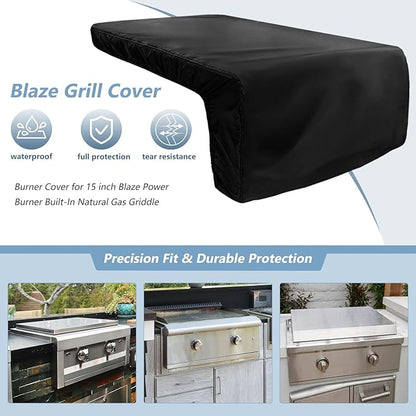 Burner Cover for 15 inch Blaze Power Burner Built-in Natural Gas Griddle,Heavy Duty 600D Waterproof Burner Cover with Plush Lining,Suitable 27''L x 15''W x 13''H,Black