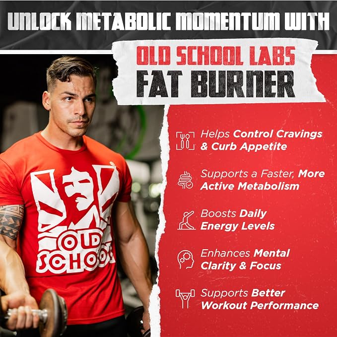 Old School Labs Premium Thermogenic Fat Burner for Men & Women, 120 Caps | Weight Loss Pills for Preserved Lean Muscle & Burn Stubborn Fat, Appetite Suppressant for Weight Loss for Increased Energy