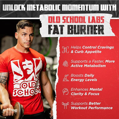 Old School Labs Premium Thermogenic Fat Burner for Men & Women, 120 Caps | Weight Loss Pills for Preserved Lean Muscle & Burn Stubborn Fat, Appetite Suppressant for Weight Loss for Increased Energy
