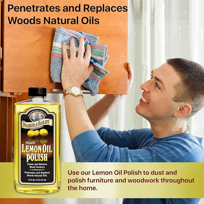 Parker & Bailey Lemon Oil Polish, Natural Lemon Scented Furniture Cleaner & Wood Table Cleaner, Renews & Restores a Finish for Woods, Protects from Drying or Cracking, Leaves a Shiny Finish, 16 oz