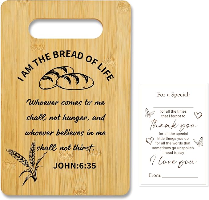 Christian Bamboo Cutting Board-I am the Bread of Life, Charcuterie Board for Kitchen decor, Christian Religious Gifts for Couple Neighbor Family Friends -14